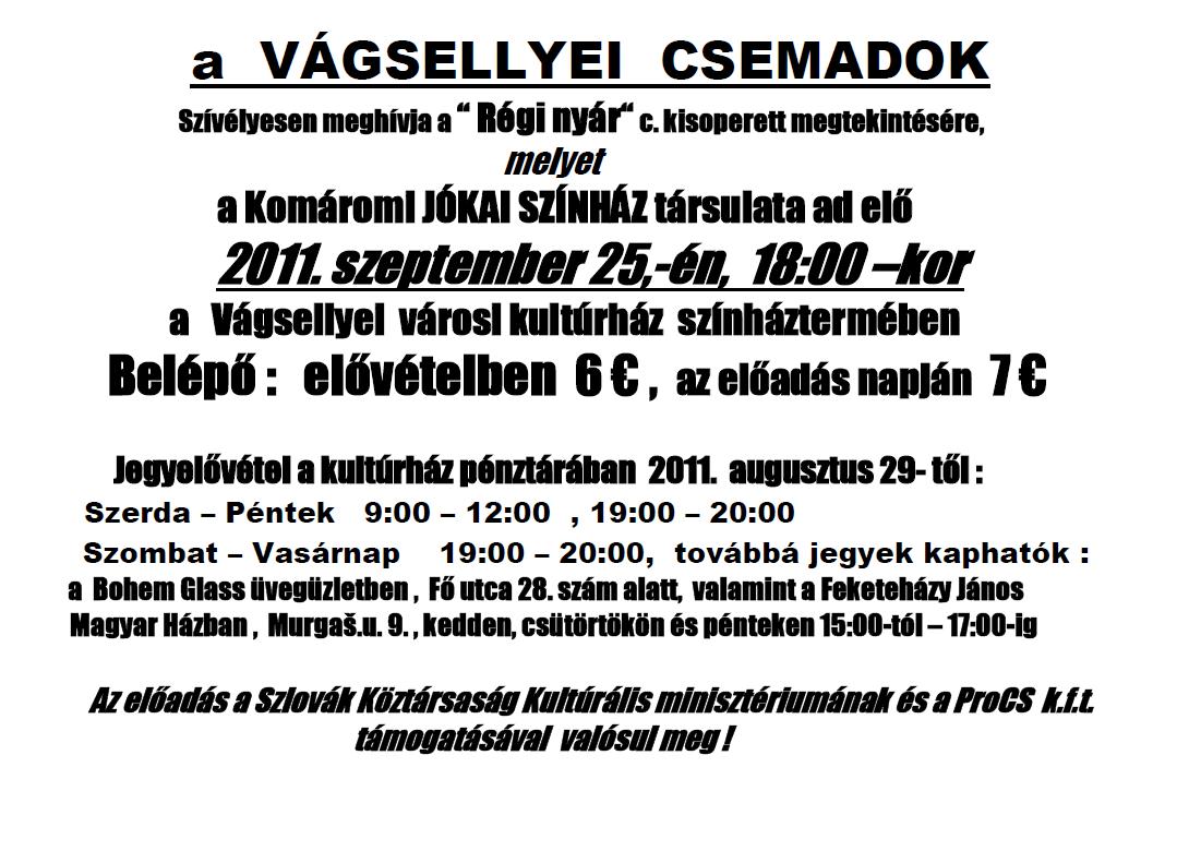 Komáromi JÓKAI SZÍNHÁZ előadása Vágsellyén