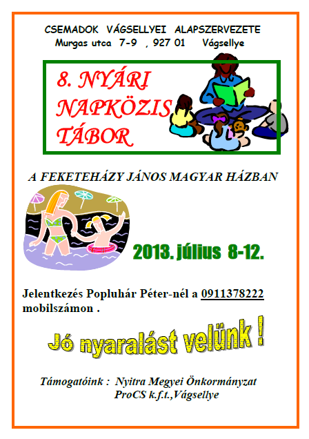 8. NYÁRI NAPKÖZIS TÁBOR július 8. - 12.