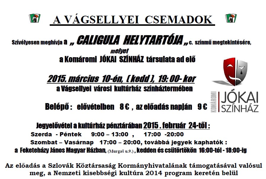 "CALIGULA  HELYTARTÓJA"