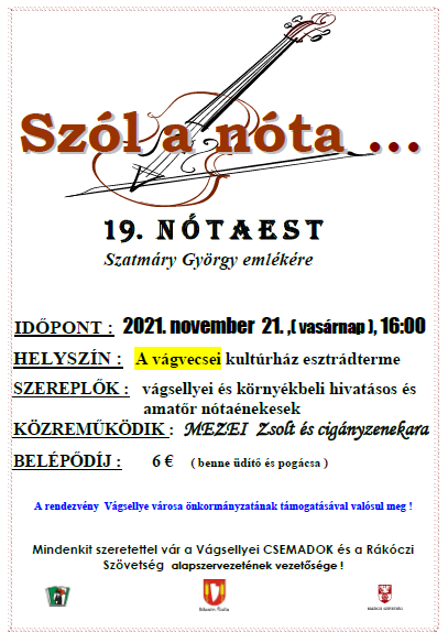 Szól a nóta  ..... 19. Nótaest  ELMARAD