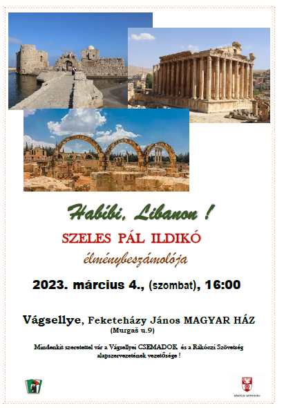 Habíbi, Libanon! Szeles Pál Ildikó élménybeszámolója