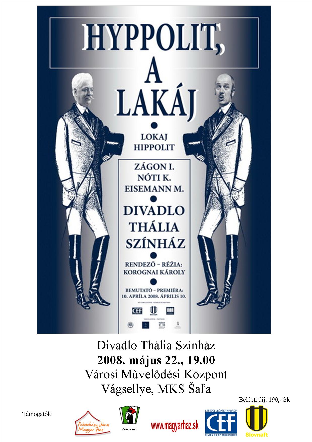 Hyppolit, a lakáj