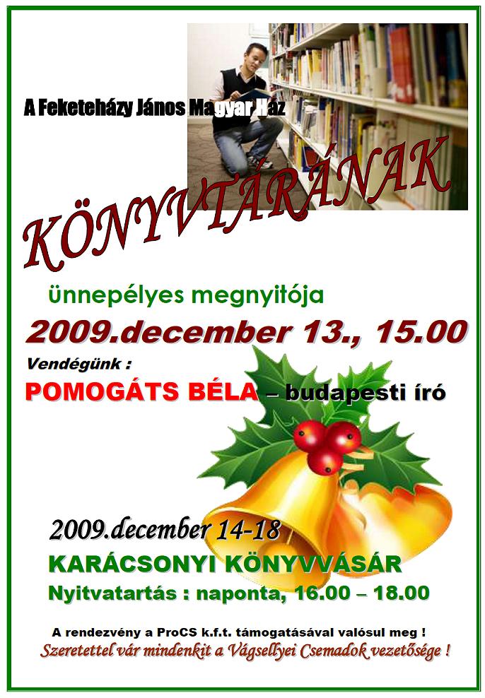 KÖNYVTÁR NYITÁS ÉS KARÁCSONYI KÖNYVVÁSÁR