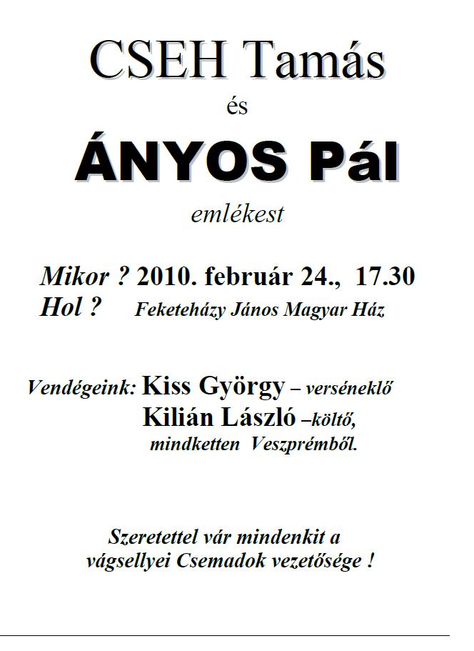 CSEH TAMÁS és ÁNYOS PÁL emlékest